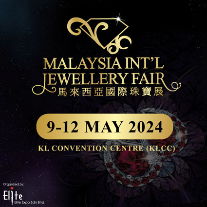 MALAYSIA INTERNATIONAL JEWELLERY FAIR 2024: A DAZZLING COLLABORATION